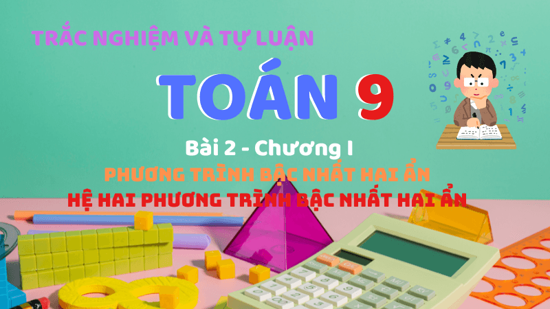 Phương Trình Bậc Nhất Hai Ẩn