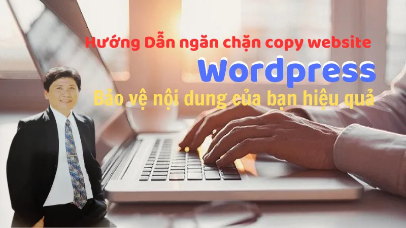 Ngăn Chặn Copy Website