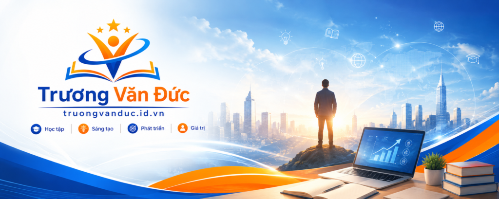 Trương Văn Đức » Chia sẽ kiến thức mỗi ngày